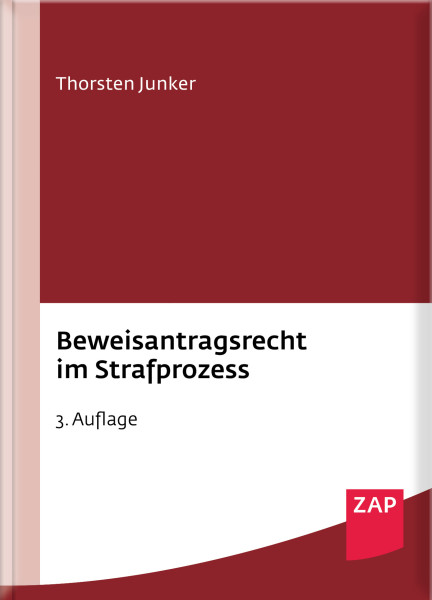 Beweisantragsrecht im Strafprozess - Mängelexemplar