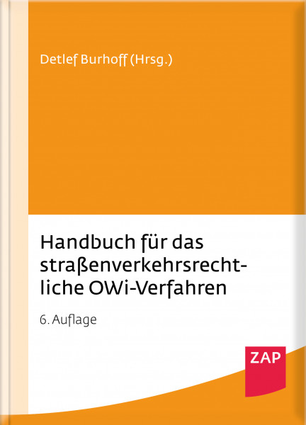 Handbuch für das straßenverkehrsrechtliche OWi-Verfahren - Mängelexemplar